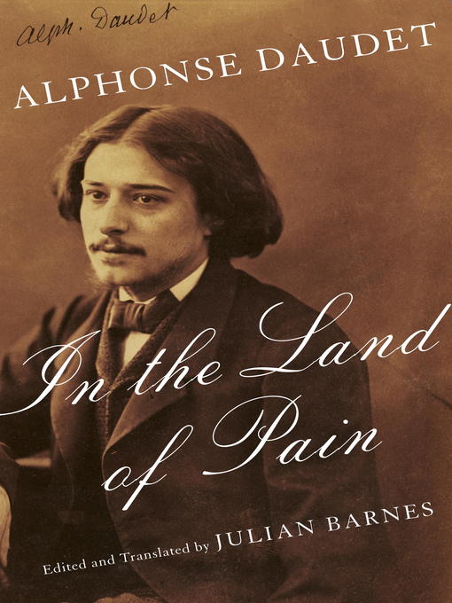 Title details for In the Land of Pain by Alphonse Daudet - Available